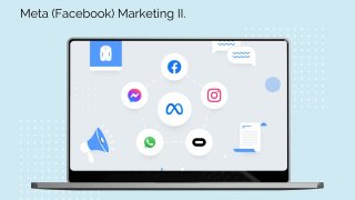 Meta (Facebook) Marketing II. középhaladó [MM-II]